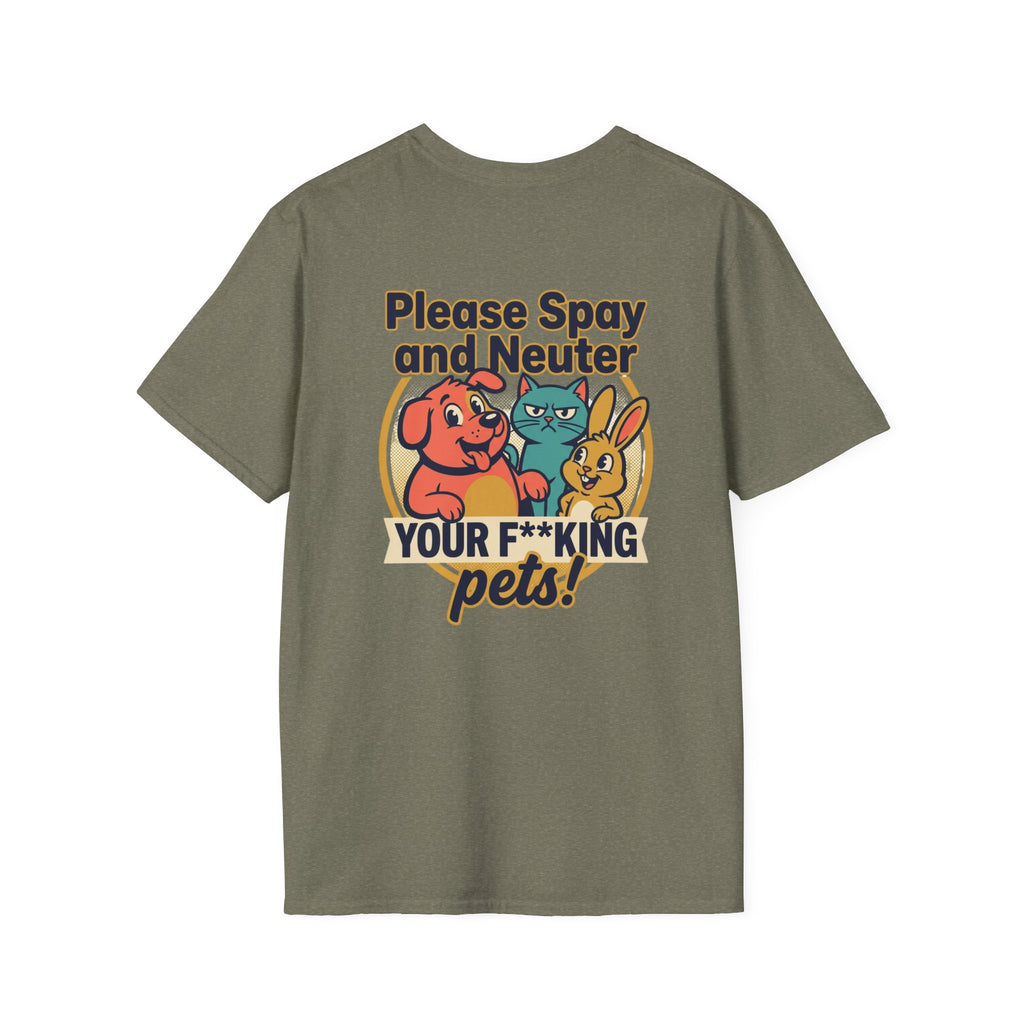 Don't Be Part of the Problem, Spay & Neuter Pets Graphic Tee