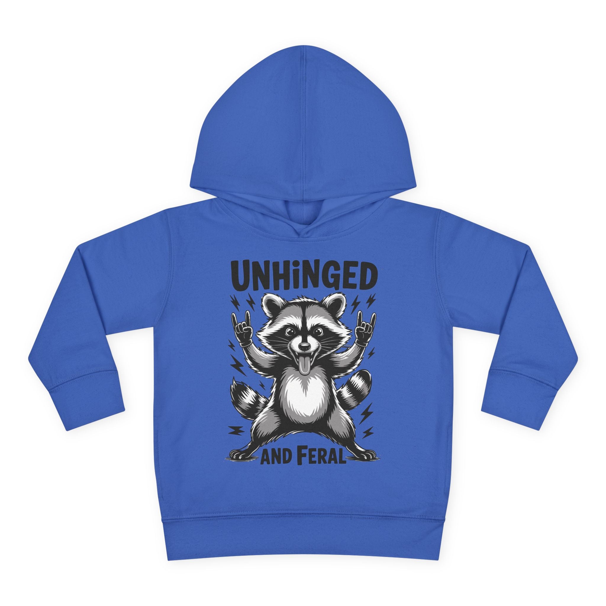 "Unhinged and Feral" Toddler Hoodie