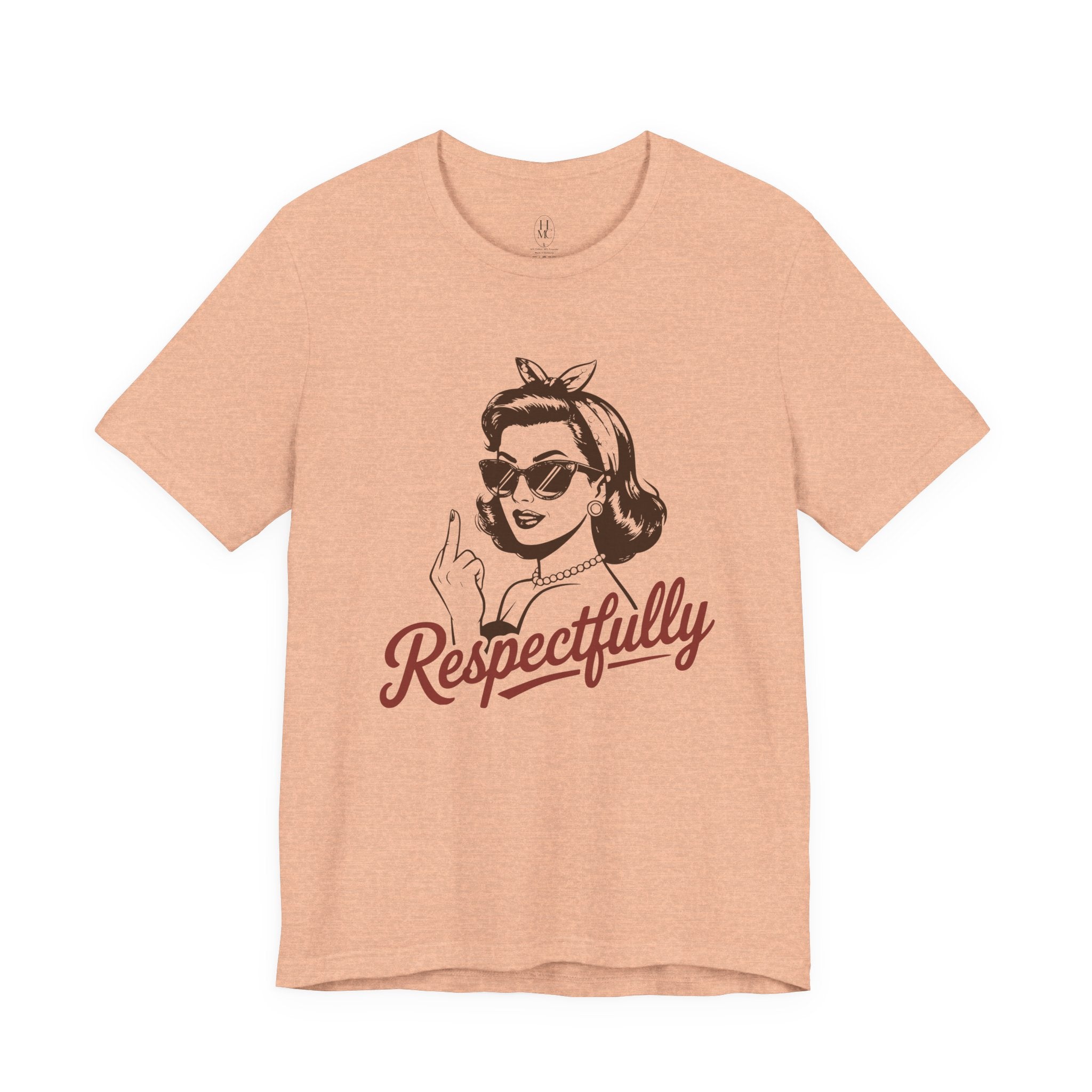 Respectfully Tee