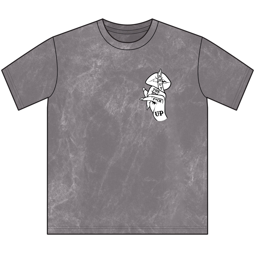 'Shut The F Up'  Mineral Wash Graphic Tee