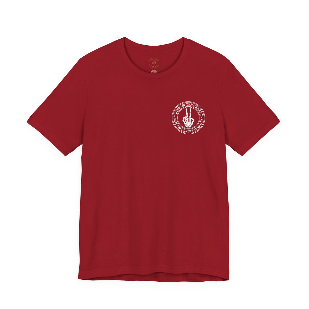 “I Don’t Ride on the Crazy Train, I Drive It”  T‑Shirt
