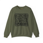 "Bleacher Creature With Opinions" Vintage-Style Crewneck