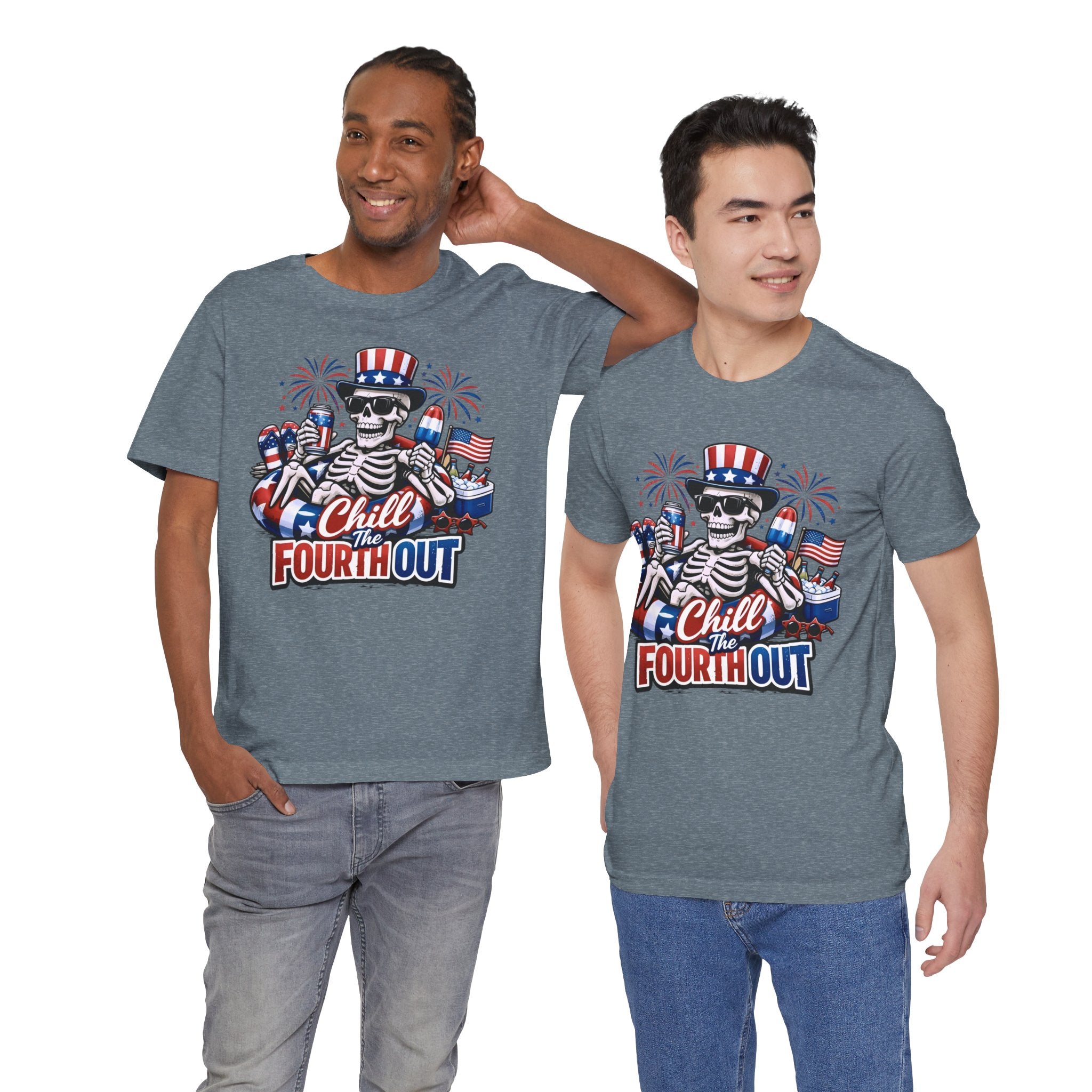 "Chill the Fourth Out" Fourth Of July T-Shirt