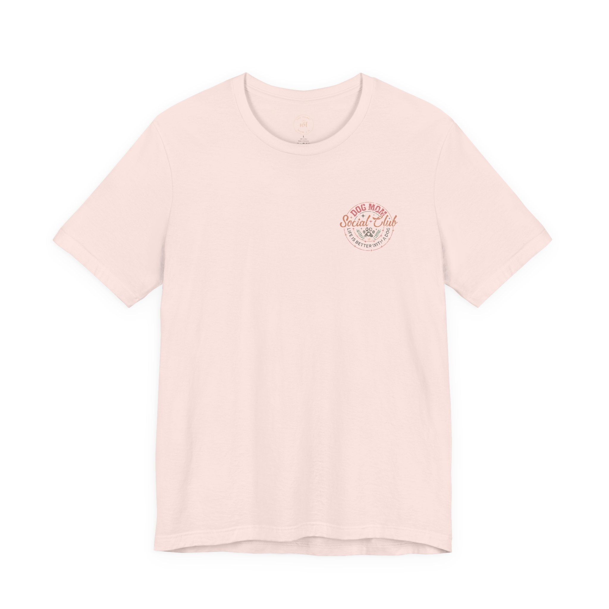 Dog Mom Social Club T-Shirt