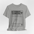 Veterinary Technicians "Nutrition Facts"  Vet Tech Gift Tee