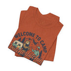 "Welcome to Camp Quitcherbitchin'" T-Shirt