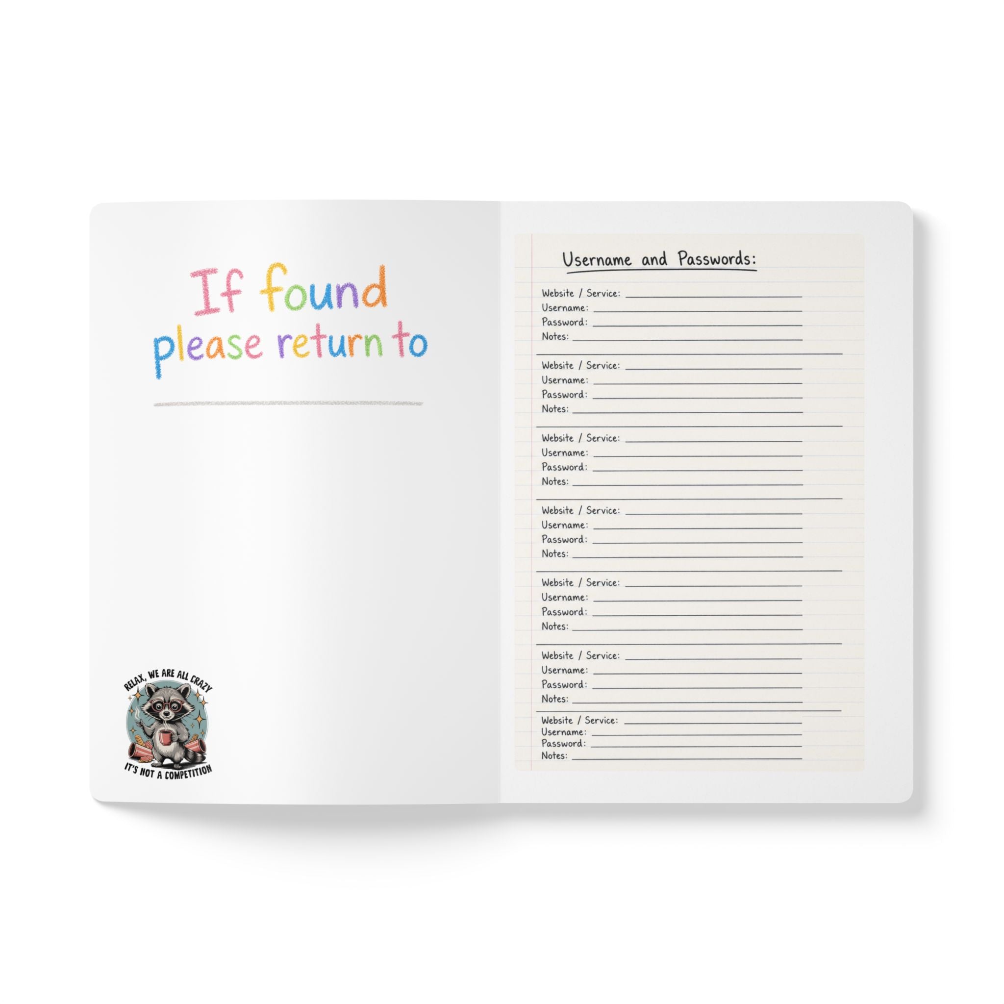 Softcover Journal — “Undiagnosed but Somethin' Ain’t Right / It’s a Touch of the Tism”