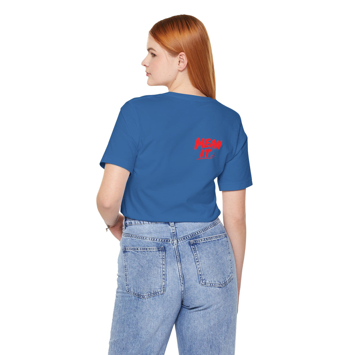 Love You / Mean It Tee