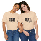 Nah I'm Good T-Shirt