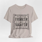 Thinker But IDGAFer Graphic T‑Shirt