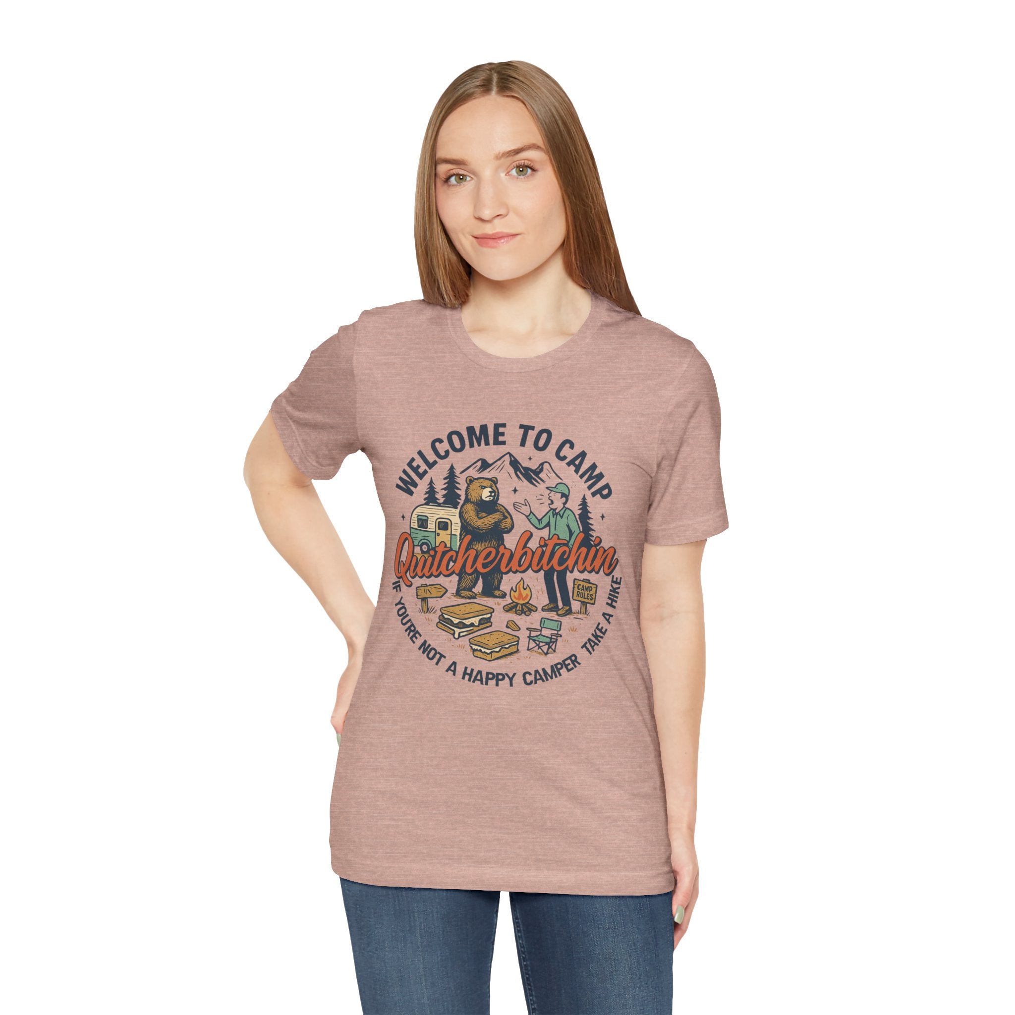 "Welcome to Camp Quitcherbitchin'" T-Shirt