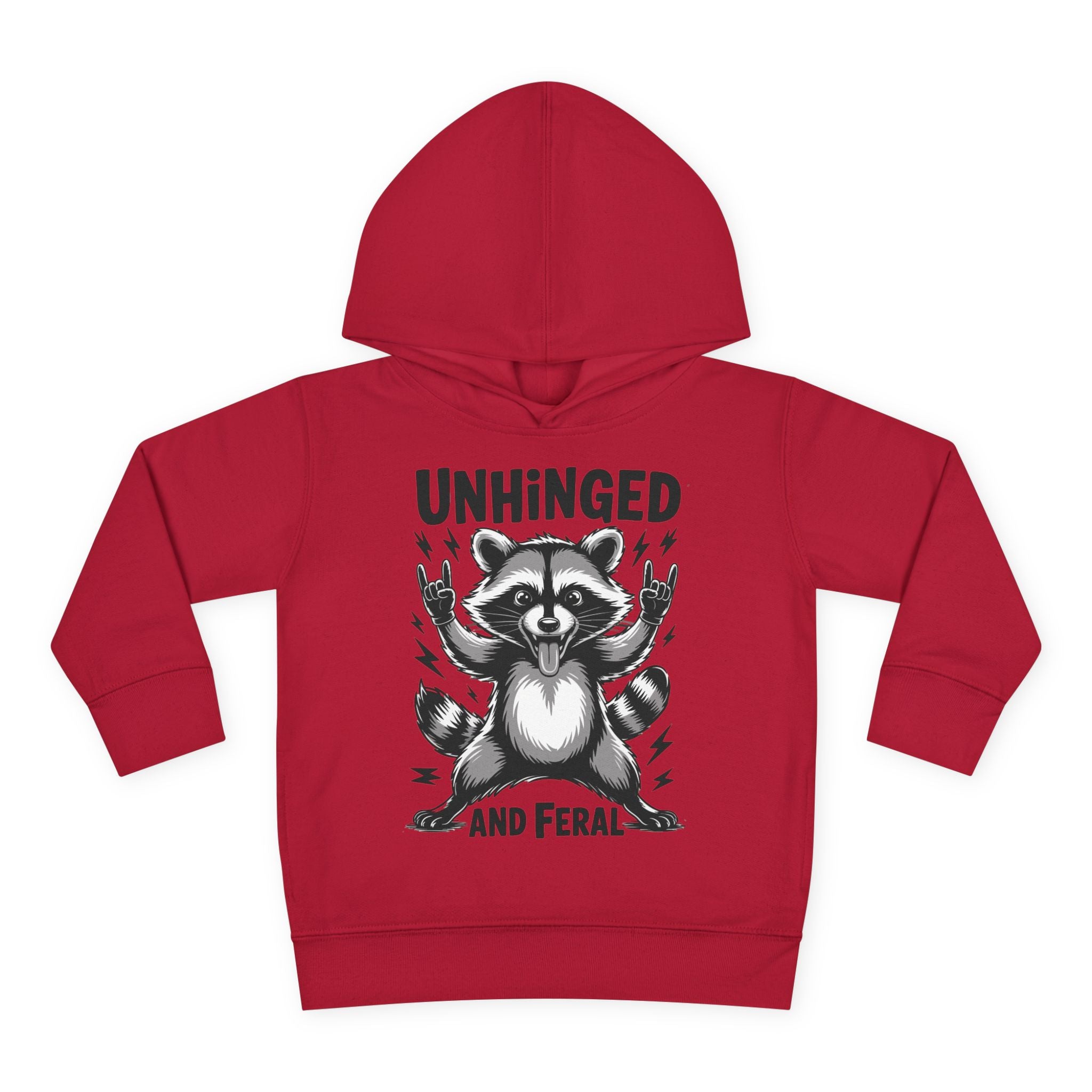 "Unhinged and Feral" Toddler Hoodie