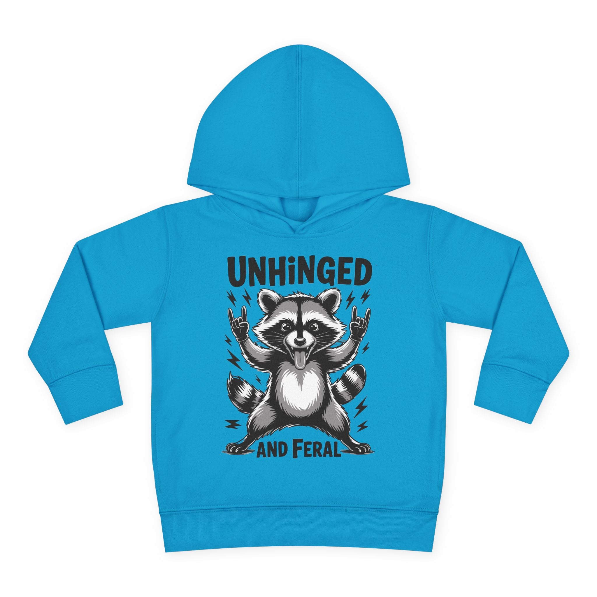 "Unhinged and Feral" Toddler Hoodie