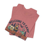 "Welcome to Camp Quitcherbitchin'" T-Shirt