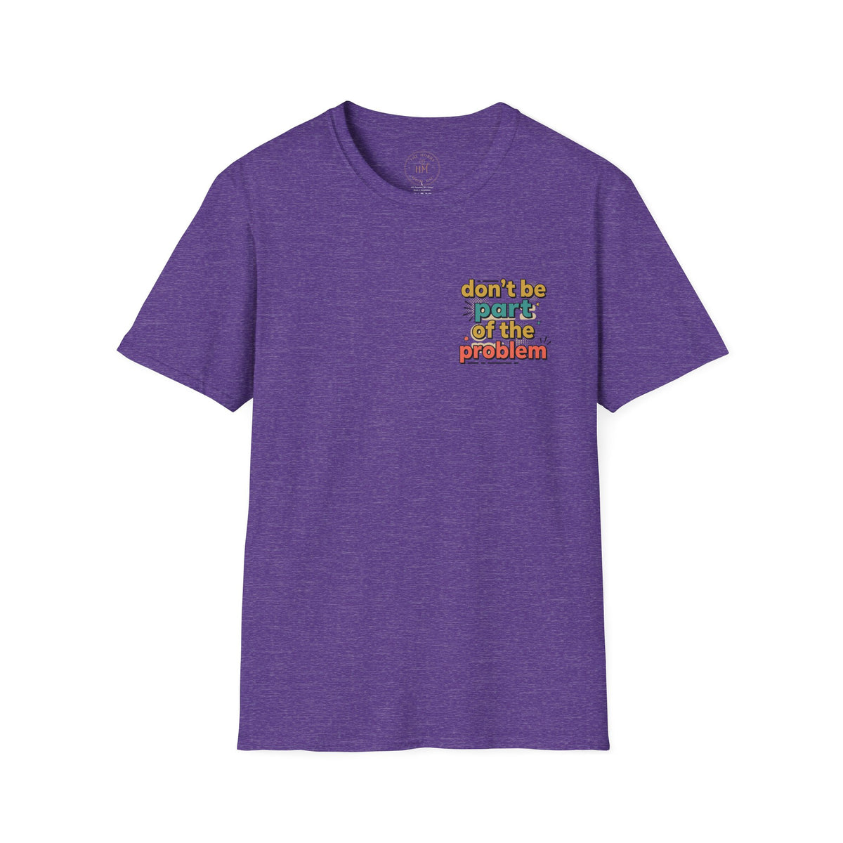 Don't Be Part of the Problem, Spay & Neuter Pets Graphic Tee