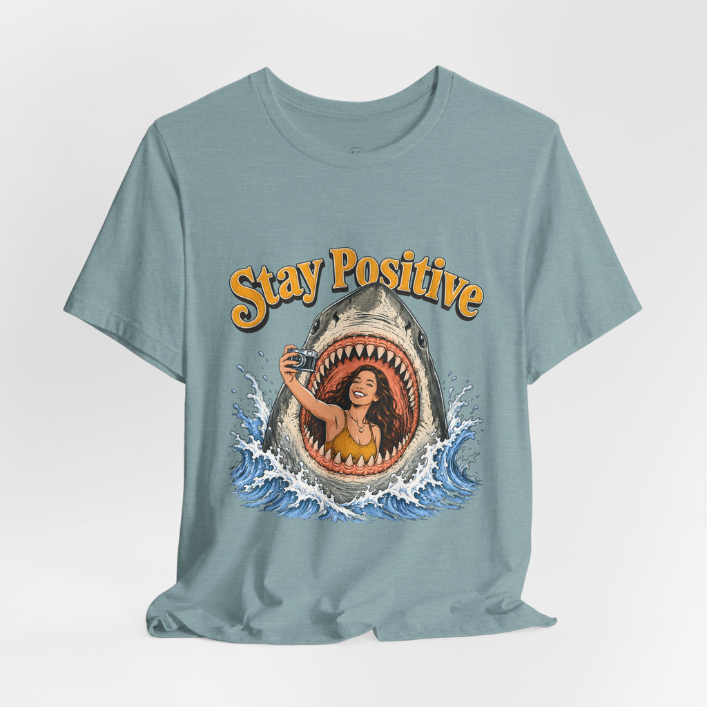 Stay Positive Shark Tee