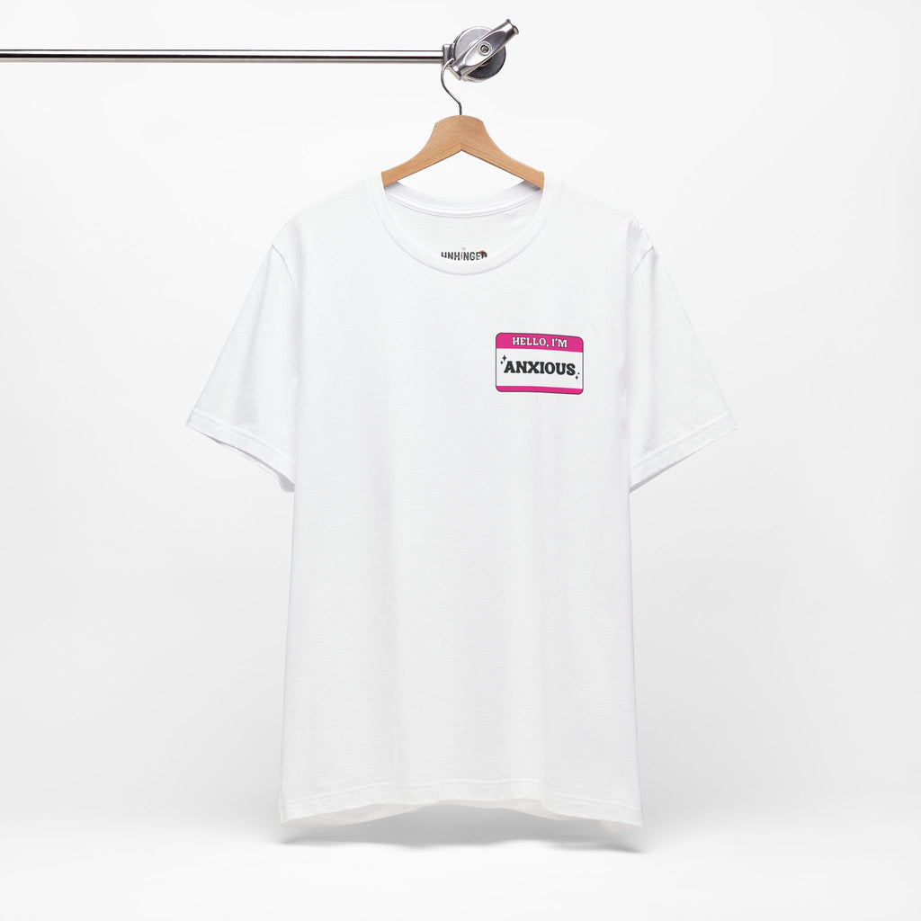 'Hello I'm Anxious' Graphic T‑Shirt