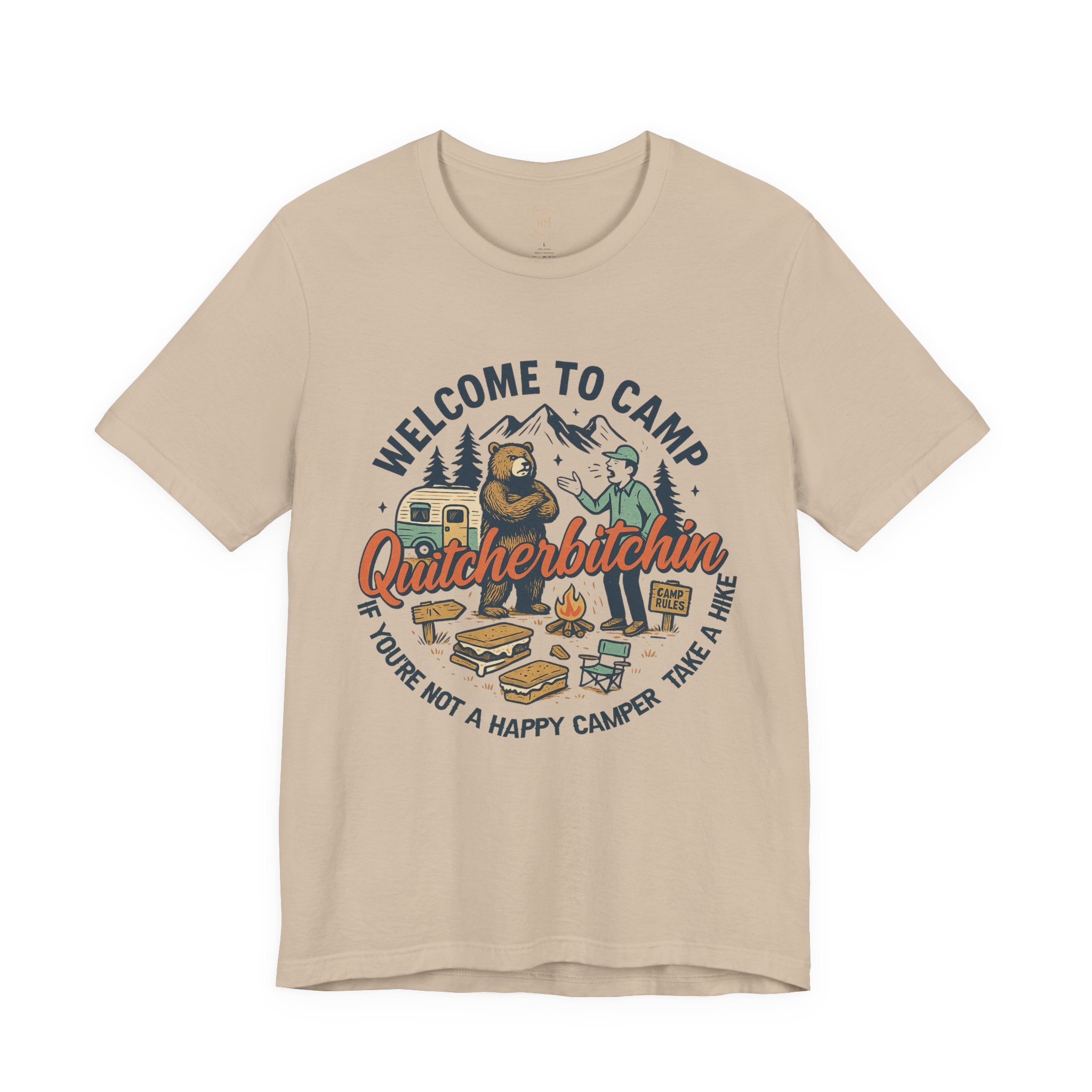 "Welcome to Camp Quitcherbitchin'" T-Shirt