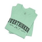 Overthinker 24/7 Graphic T-Shirt