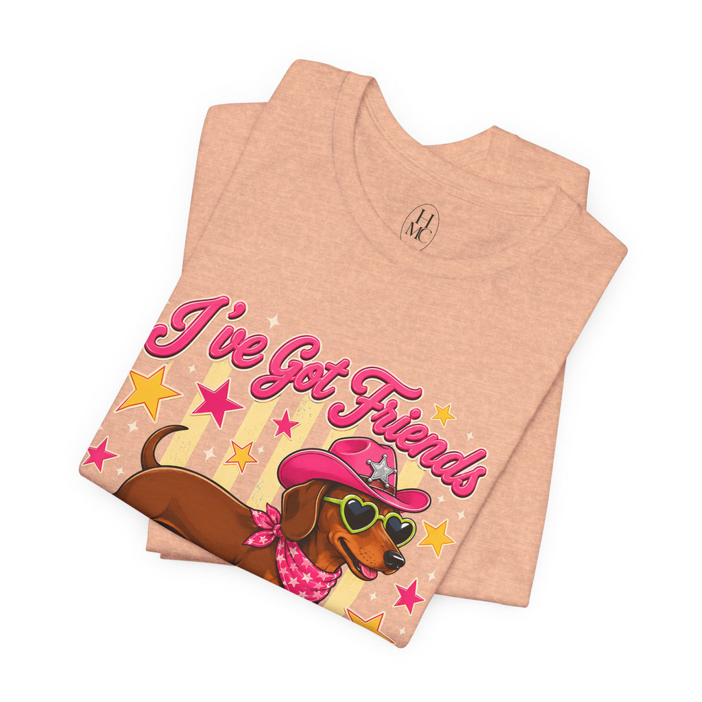 "I've Got Friends in Low Places" Graphic Tee