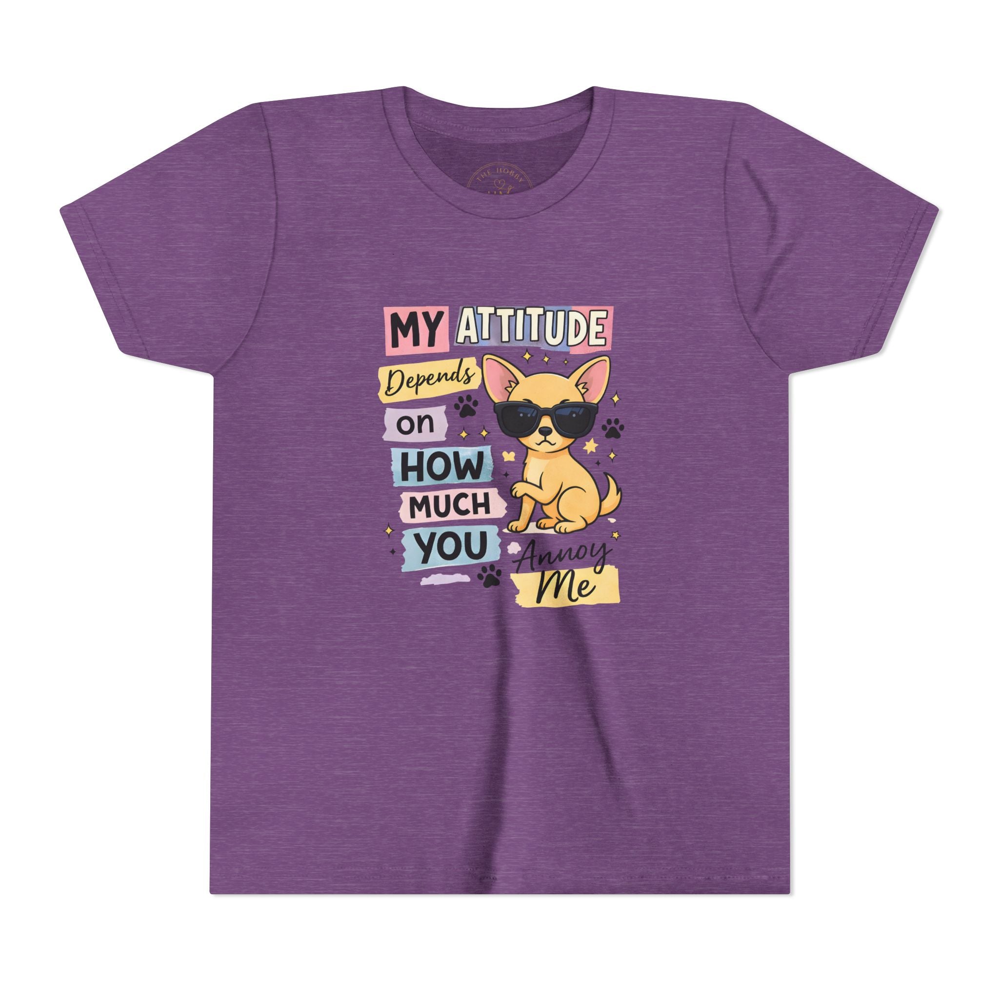 My Attitude Depends on How Much You Annoy Me Youth Tee