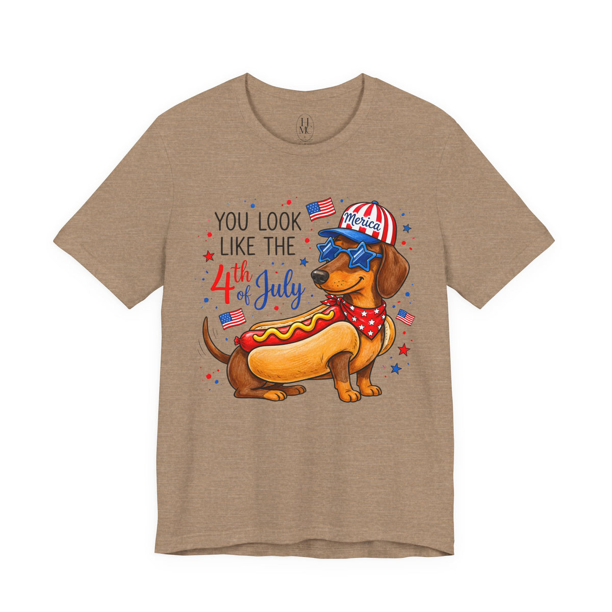 You Look Like the 4th of July' Patriotic Hot Dog graphic Tee