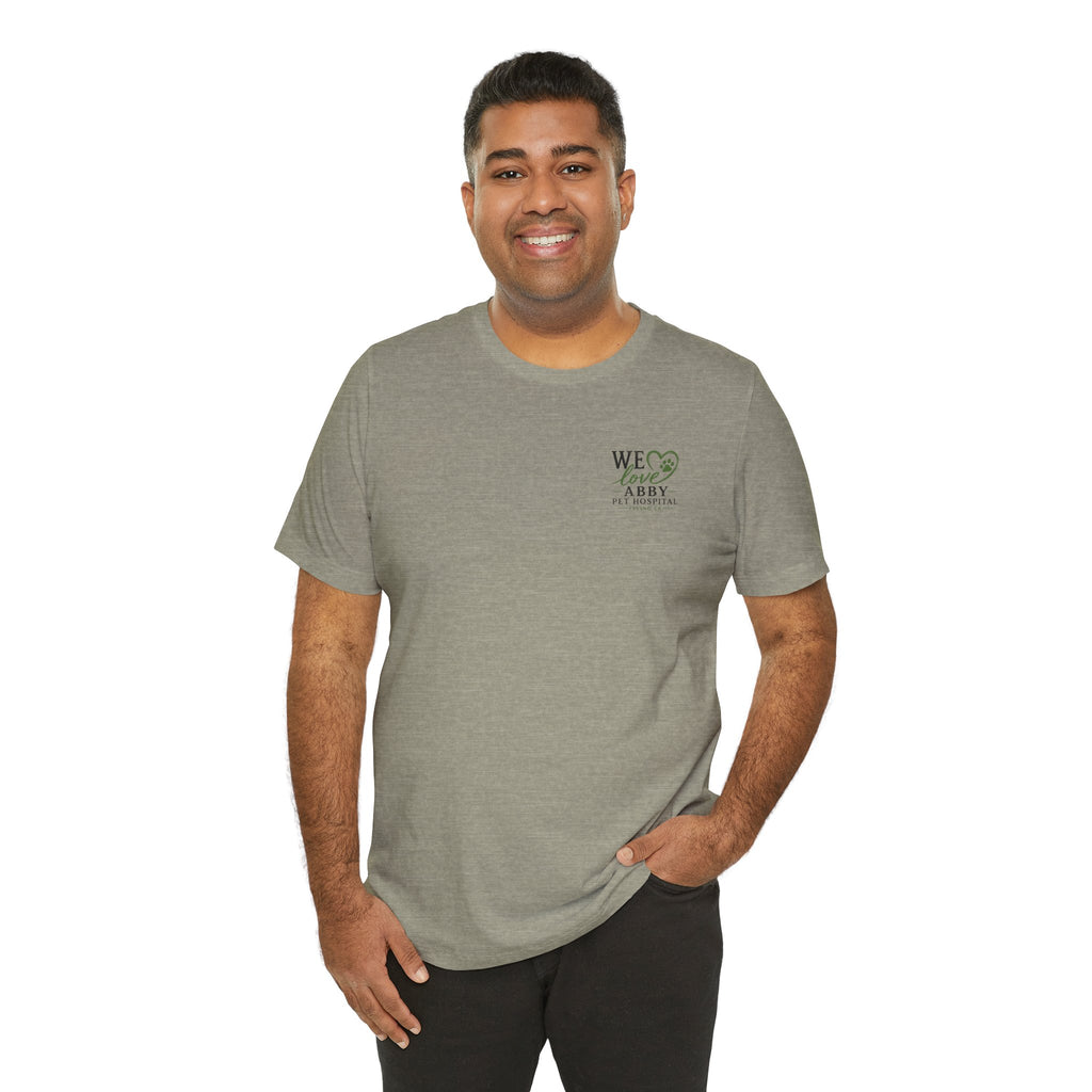 Love Is a Four-Legged Word  — Abby Pet Hospital Veterinary Tee