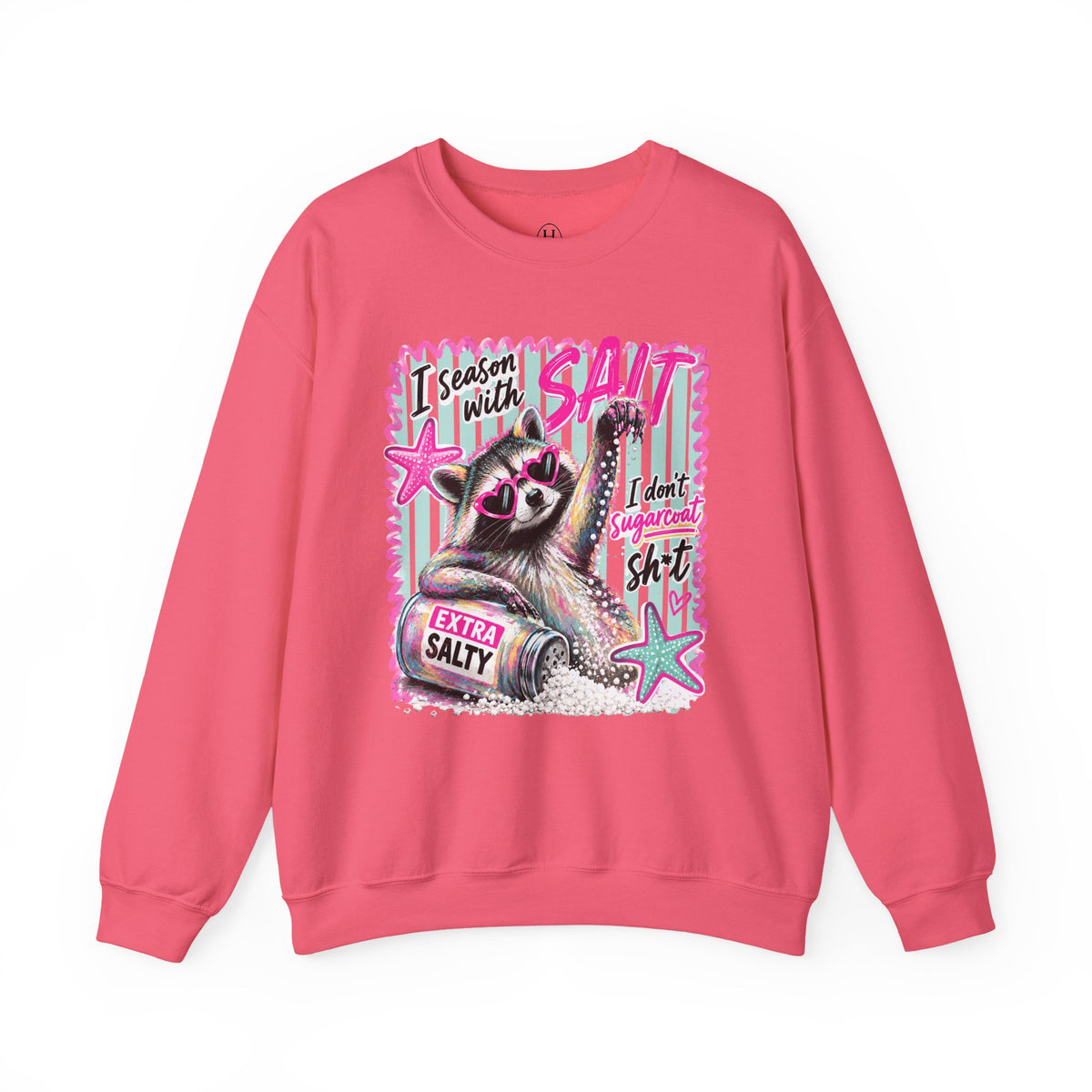 'I Season With Salt' Graphic Sweatshirt