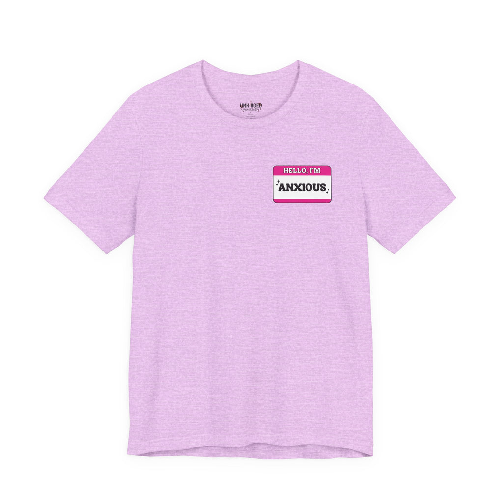 'Hello I'm Anxious' Graphic T‑Shirt