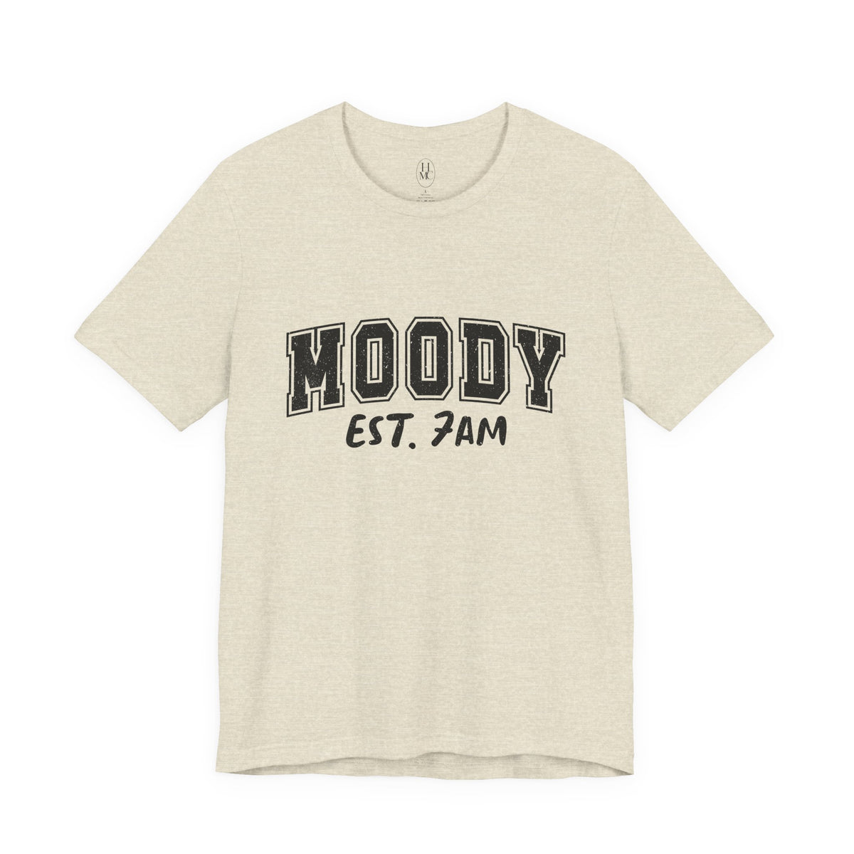 Moody Est. 7AM T-Shirt