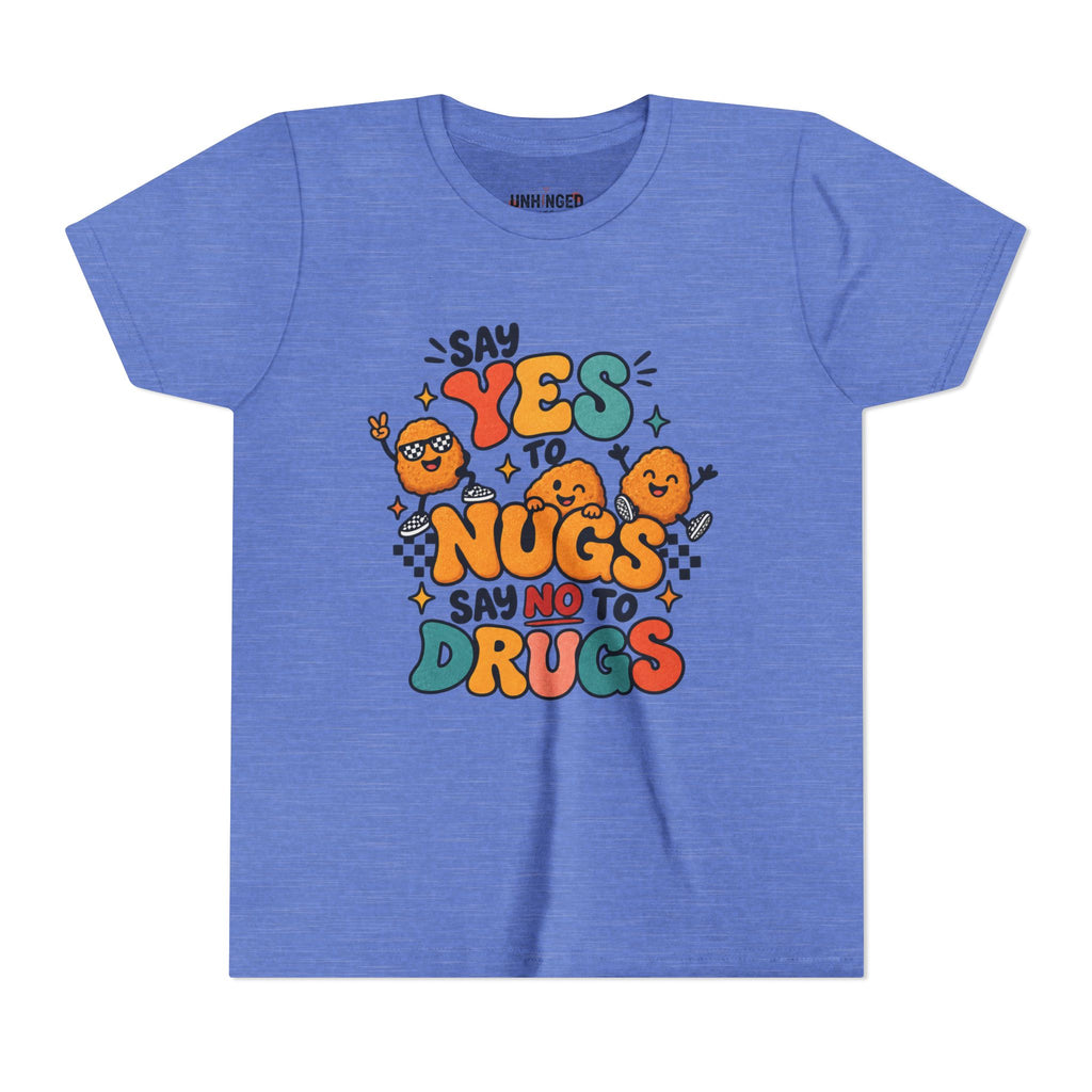 "Say Yes to Nugs, Say No to Drugs" Youth Tee