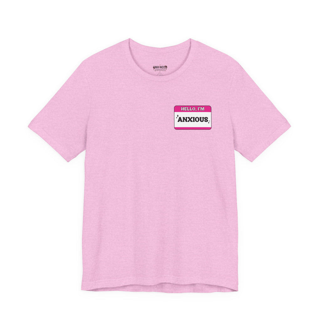 'Hello I'm Anxious' Graphic T‑Shirt