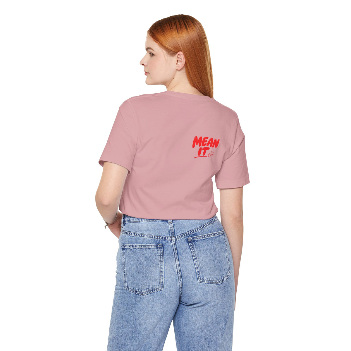 Love You / Mean It Tee