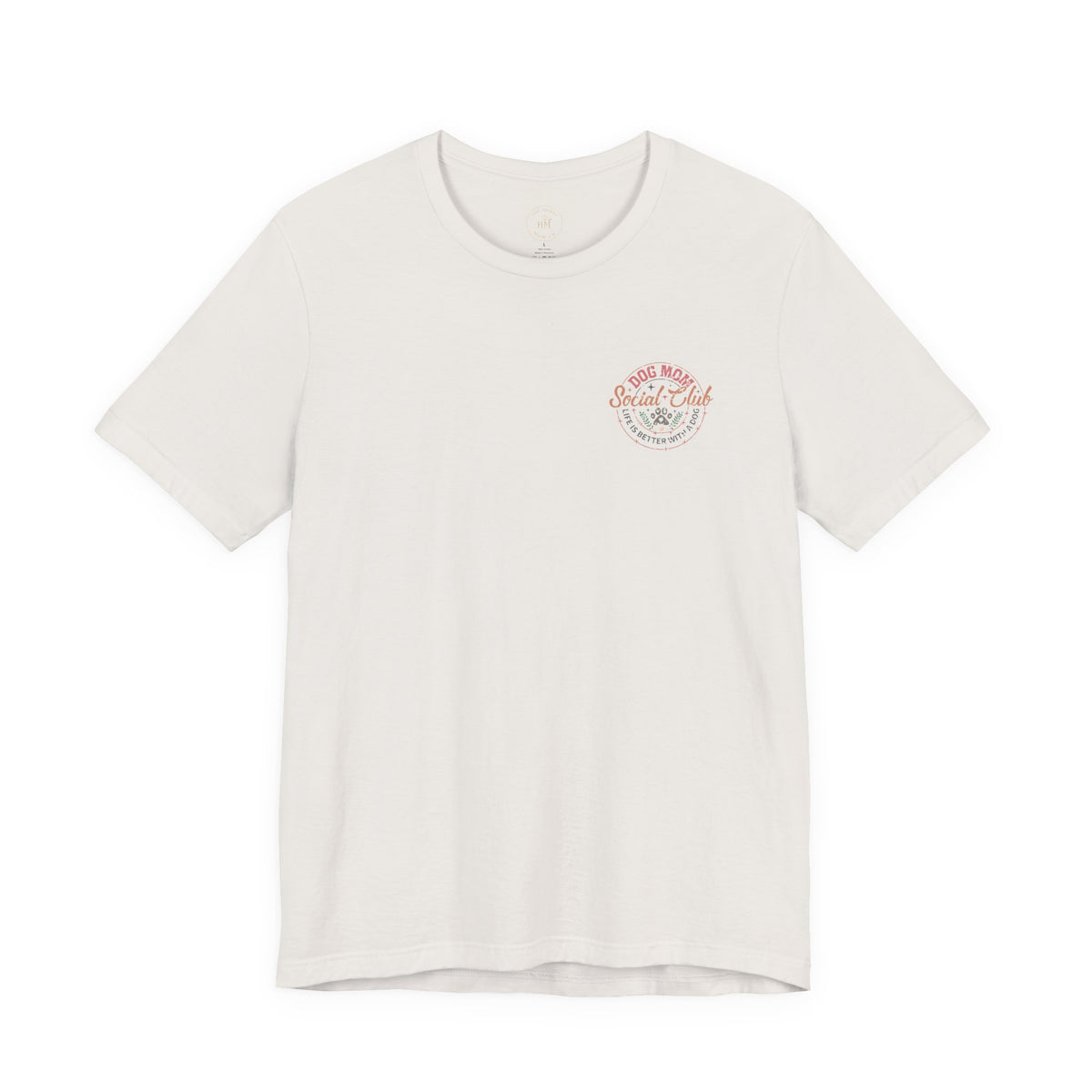 Dog Mom Social Club T-Shirt