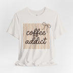 Coffee Addict T-Shirt
