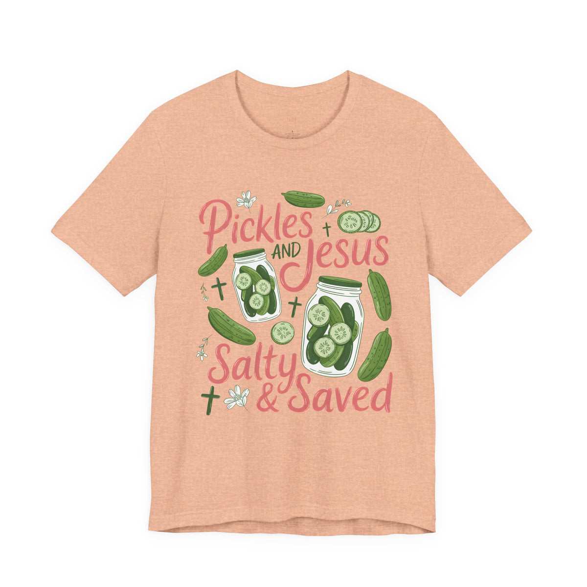 Pickles and Jesus Salty & Saved T-Shirt
