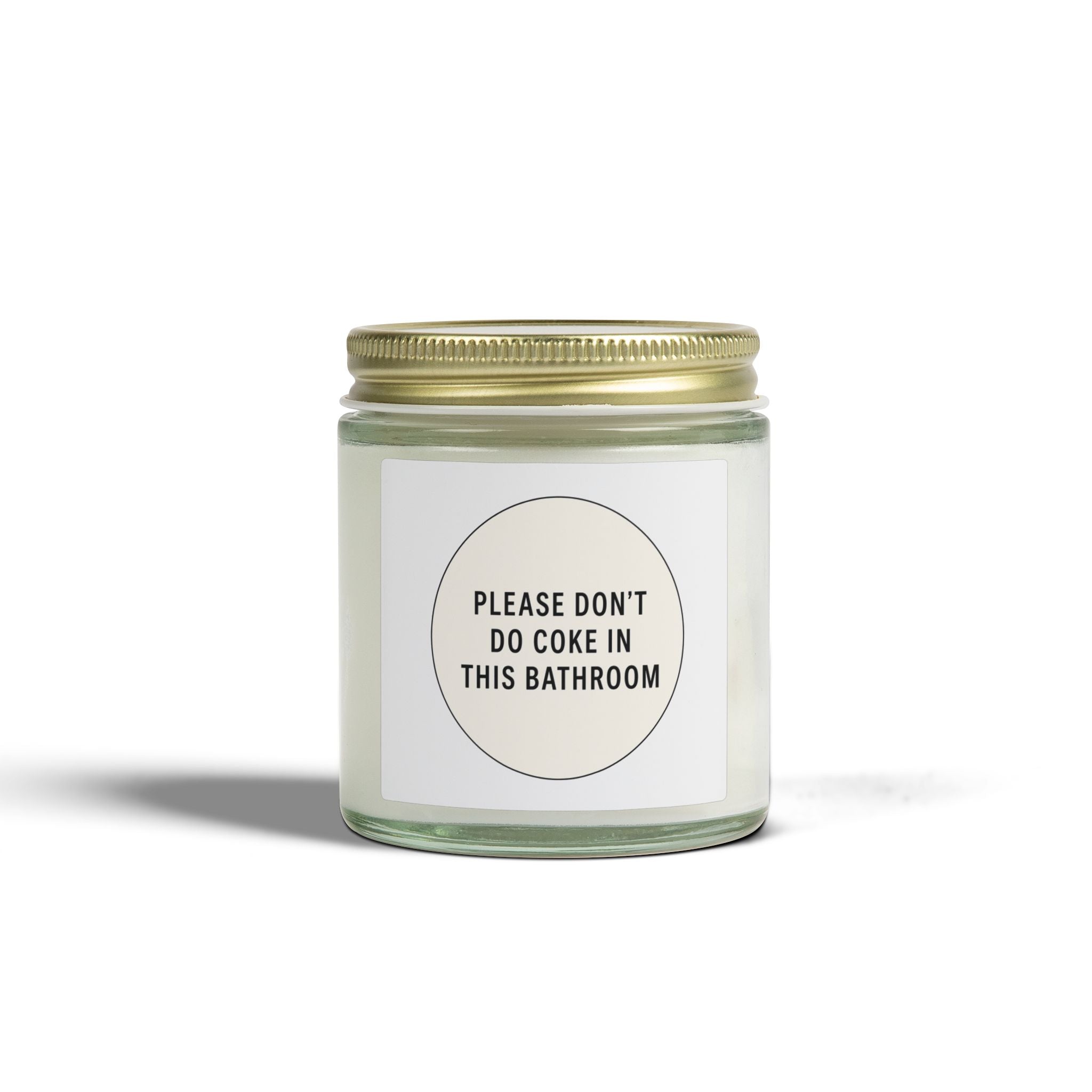 'Please Don't Do Coke in This Bathroom' Novelty Jar Candle
