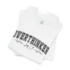 Overthinker 24/7 Graphic T-Shirt