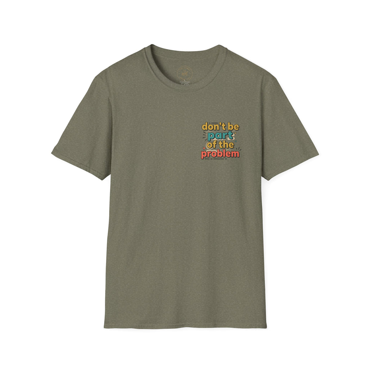 Don't Be Part of the Problem, Spay & Neuter Pets Graphic Tee