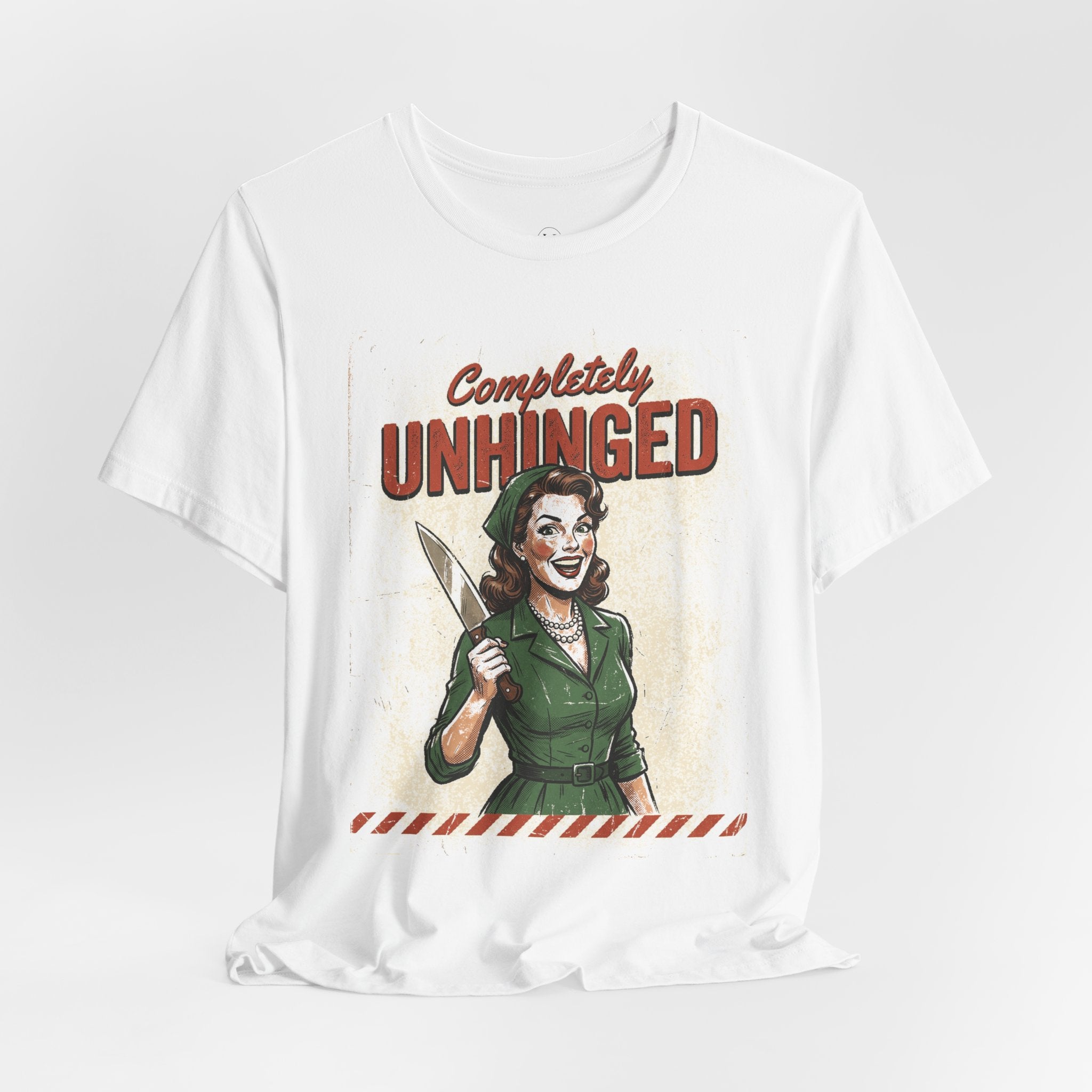 Completely Unhinged Graphic Tee