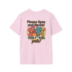 Don't Be Part of the Problem, Spay & Neuter Pets Graphic Tee
