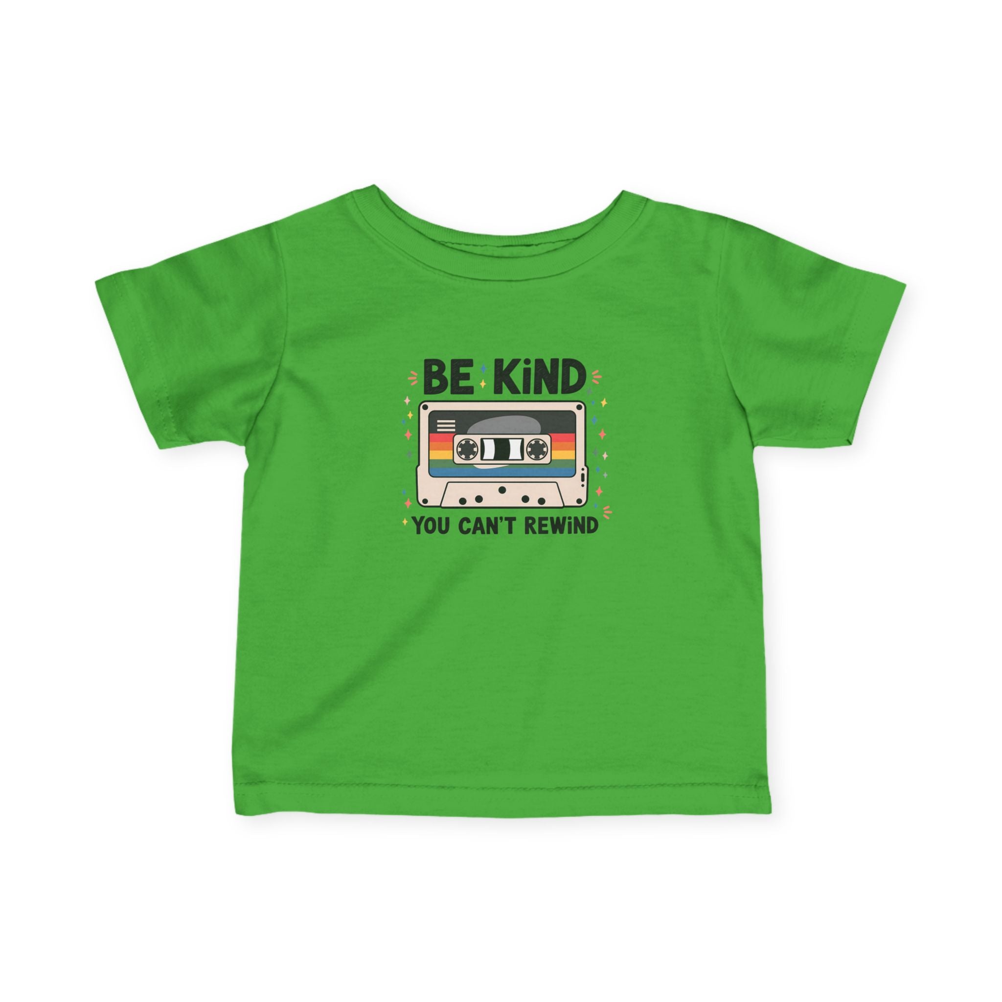 "Be Kind, You Can't Rewind" infant tee