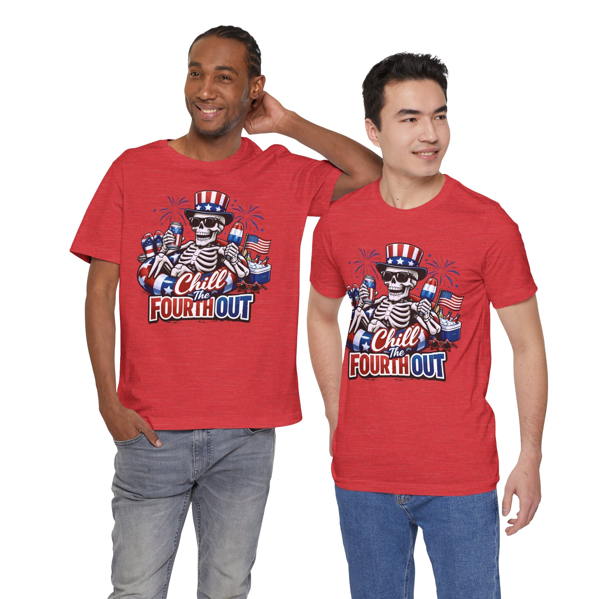 "Chill the Fourth Out" Fourth Of July T-Shirt