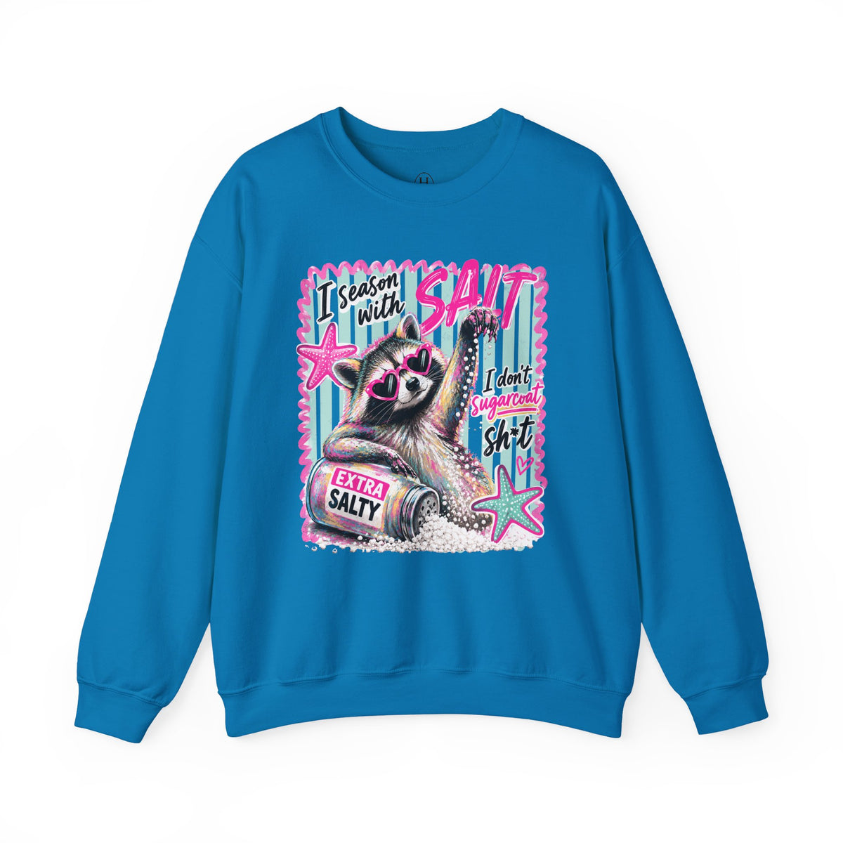'I Season With Salt' Graphic Sweatshirt