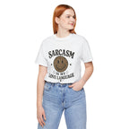 Sarcasm Is My Love Language Tee