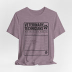 Veterinary Technicians "Nutrition Facts"  Vet Tech Gift Tee