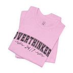 Overthinker 24/7 Graphic T-Shirt
