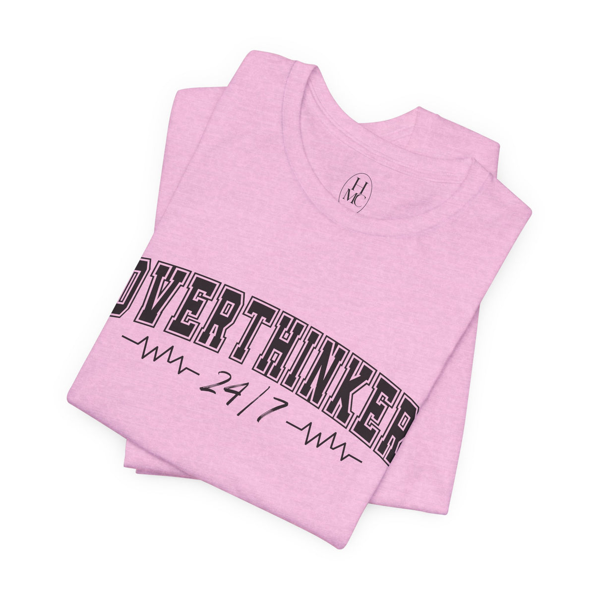 Overthinker 24/7 Graphic T-Shirt