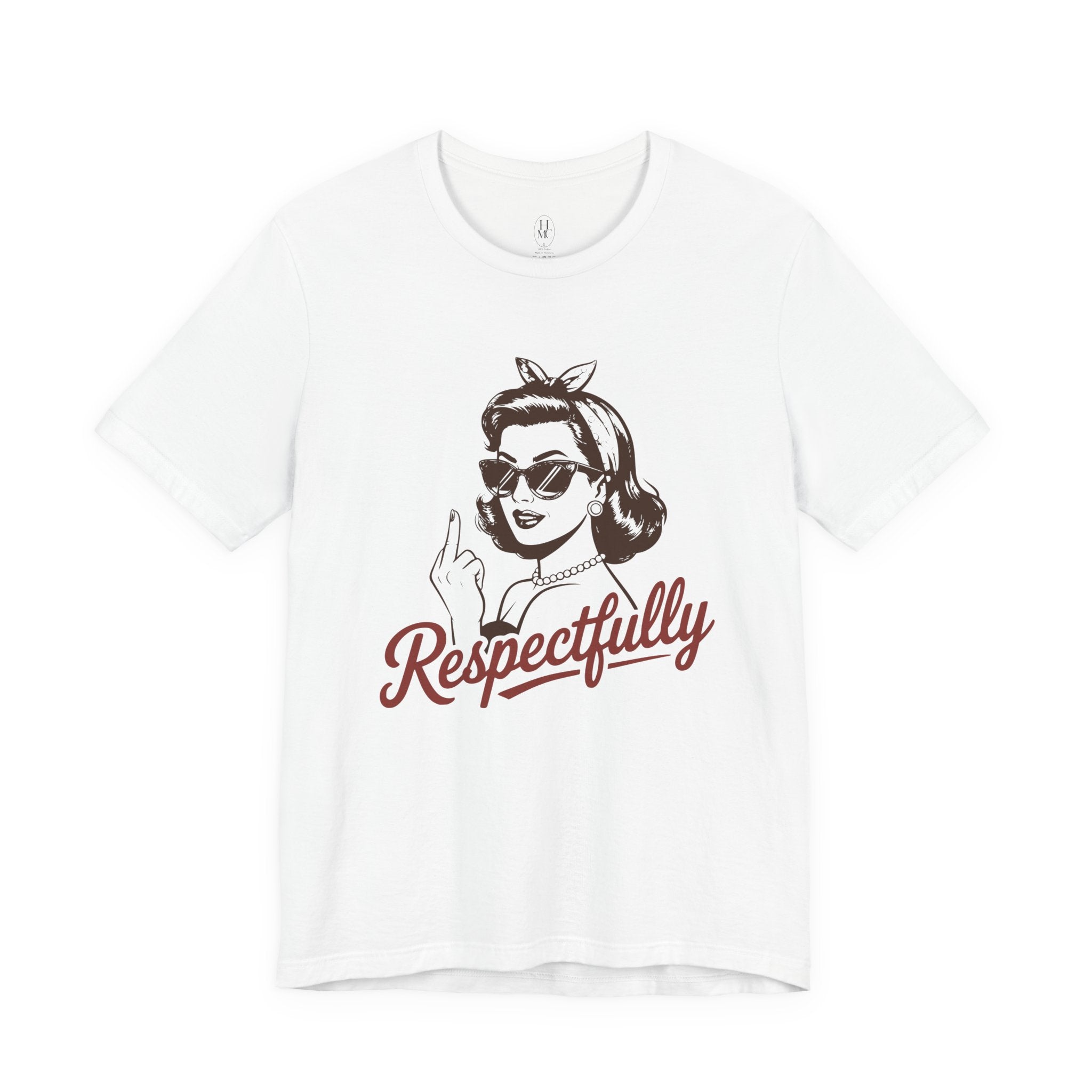 Respectfully Tee