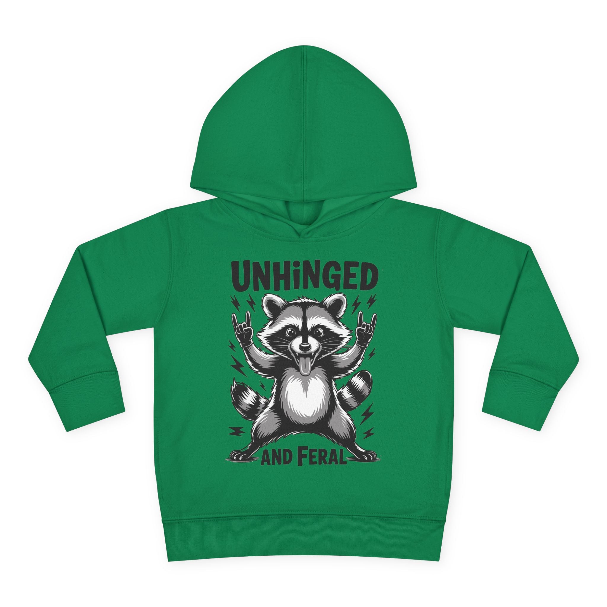 "Unhinged and Feral" Toddler Hoodie